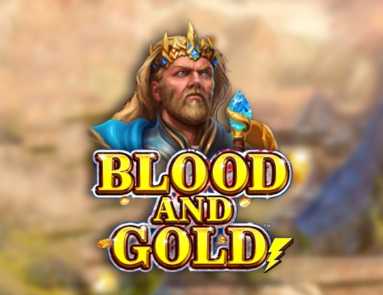 Blood and Gold